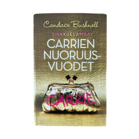Candace Bushnell: Carrien nuoruusvuodet
