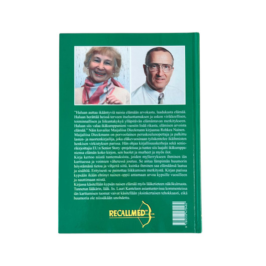 Marjaliisa Dieckmann - Lauri Kantele: Rohkea nainen