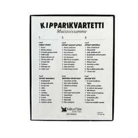C-kasetti, Kipparikvartetti - Muistoissamme