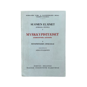Asko Pulkkinen: Myrkkypistiäiset 1 - Hymenoptera Aculeata