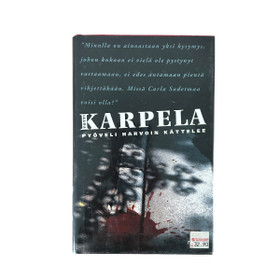 Totti Karpela: Pyöveli harvoin kättelee