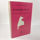 Kirja, Isonkarin miehet, Luotolaisromaani 1800-luvulta