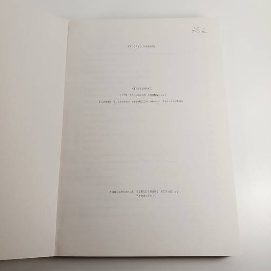 Kirja, Kirvesmäki Helmi Karjalan Kruunussa, Elämää Suvannon seudulla