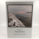 Kirja, Metsäpirtin Saaroinen v. 2013