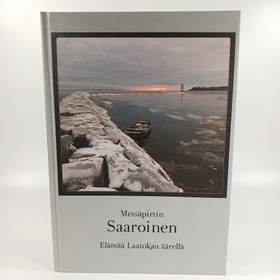 Kirja, Metsäpirtin Saaroinen v. 2013