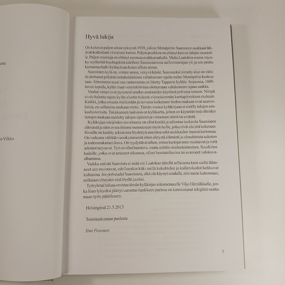 Kirja, Metsäpirtin Saaroinen v. 2013