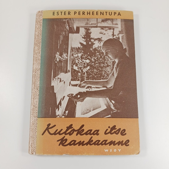 Kirja, Kutokaa itse kankaanne v. 1948