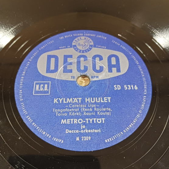 Savikiekko, Decca, Metro-tytöt