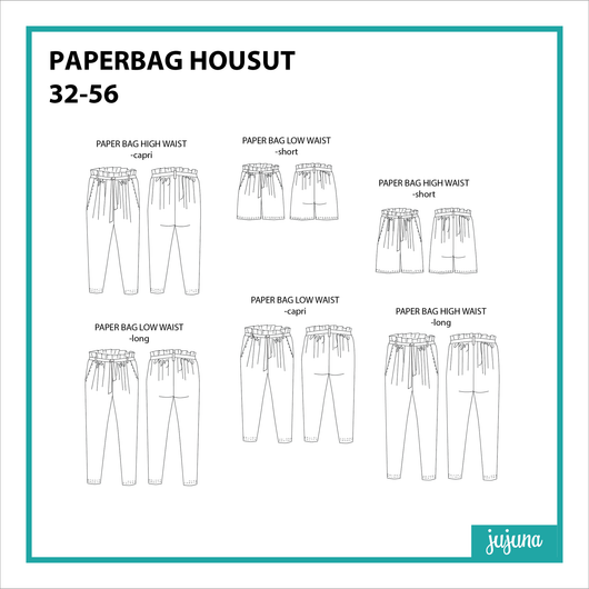 Jujuna, kaavapaketti: Paperbag housut 32-56