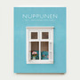 Nuppu Print Company: Nuppunen 2 - Satumaailmoja työhuoneella