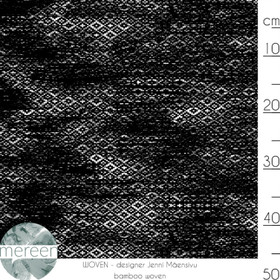 Mereen: Kudottu bambuviskoosi, Woven