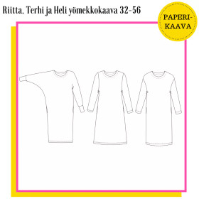 Unelmallinen, kaavapaketti: Riitta, Terhi ja Heli yömekkokaavat 32-56