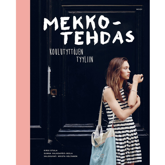 Mekkotehdas koulutyttöjen tyyliin