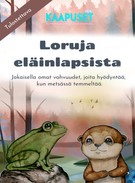 LORUJA ELÄINLAPSISTA - VAHVUUDET OSA 2