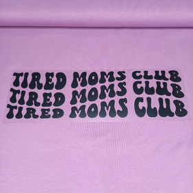 Silitettävä teksti, TIRED MOMS CLUB, musta