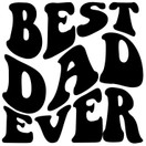 Silitettävä teksti, BEST DAD EVER, musta