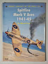 KÄYTETTY Osprey Spitfire Mark V Aces 1941-45 -kirja
