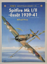 KÄYTETTY Osprey Spitfire Mk I/II-ässät 1939-41 -kirja