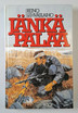 KÄYTETTY Reino Lehväslaiho - Jänkä palaa -kirja