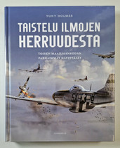 KÄYTETTY Tony Holmes - Taistelu ilmojen herruudesta-kirja