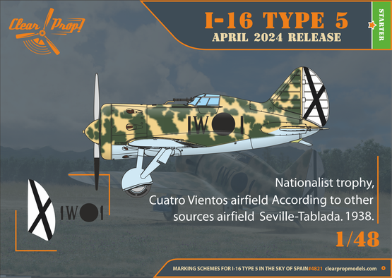 Clear Prop 1/48 I-16 Type 5 in the sky of Spain Early Version