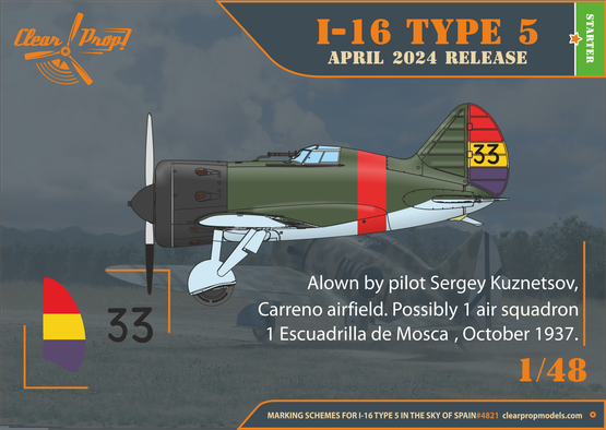 Clear Prop 1/48 I-16 Type 5 in the sky of Spain Early Version