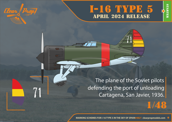 Clear Prop 1/48 I-16 Type 5 in the sky of Spain Early Version