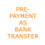 Pre-payment as bank transfer