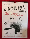 VANHA Kiroileva siili 20 vuotta -seinäkalenteri 2023 + TARROJA! 