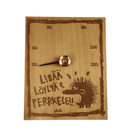 LISÄÄ LÖYLYÄ PERRKELE!! -saunamittari