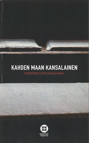 Urpo Karjalainen (toim.): Kahden maan kansalainen
