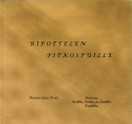 Marja-Liisa Kesti: Ripottelen pitkospuille