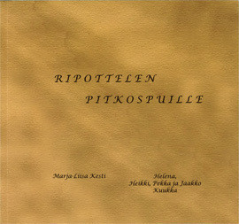 Marja-Liisa Kesti: Ripottelen pitkospuille