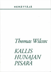Thomas Wilcox: Kallis hunajan pisara