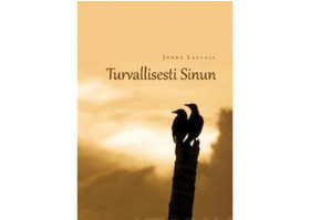 Jorma Laulaja: Turvallisesti sinun