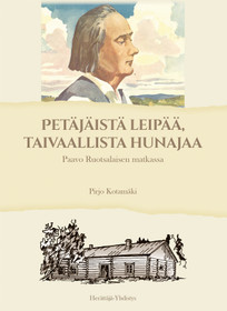 VUODEN KRISTILLINEN KIRJA 2024 -VOITTAJA: Petäjäistä leipää, taivaallista hunajaa