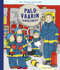 Palovaarin turvatarpit / Matti Waitinen & Marjo Nygård