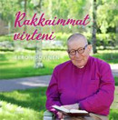 Eero Huovinen: Rakkaimmat virteni