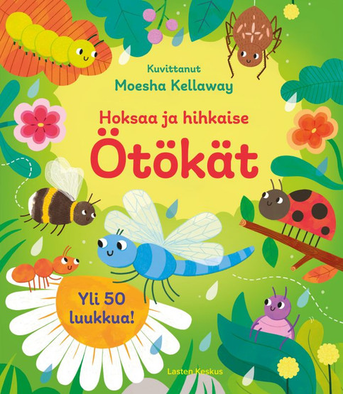 HOKSAA JA HIHKAISE : ÖTÖKÄT