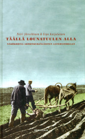Petri Järveläinen ja Urpo Karjalainen: Täällä lounatuulen alla