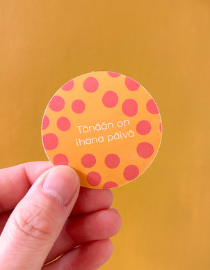 Ihana päivä - tarra keltainen