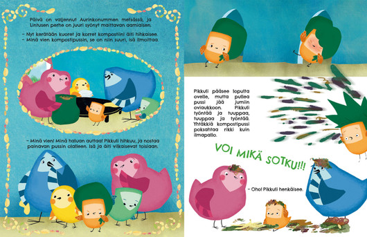 Pikkuli pelastaa päivän