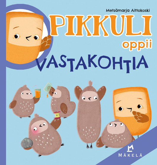 Pikkuli oppii vastakohtia