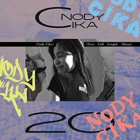 NODY CIKA - 20 (1ST ALBUM)