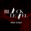 BLACK LEVEL - NEW START (1ST MINI ALBUM)