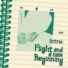 BXB - INTRO : FLIGHT AND A NEW BEGINNING (1ST ALBUM)