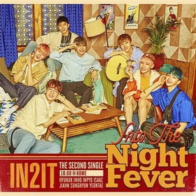 IN2IT - INTO THE NIGHT FEVER (2ND SINGLE ALBUM) 18:00 @ HOME VER.