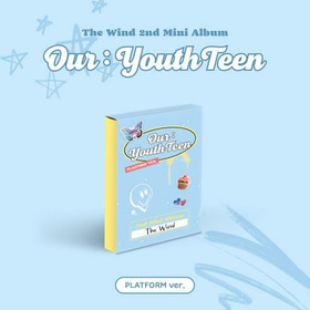THE WIND - OUR YOUTHTEEN (2ND MINI ALBUM) PLATFORM VER.