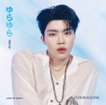 ZEROBASEONE - YURAYURA - UNMEI NO HANA (JAPAN 1ST MINI ALBUM) PARK GUNWOOK SOLO EDITION