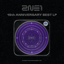 2NE1 - 15TH ANNIVERSARY (BEST ALBUM) LP